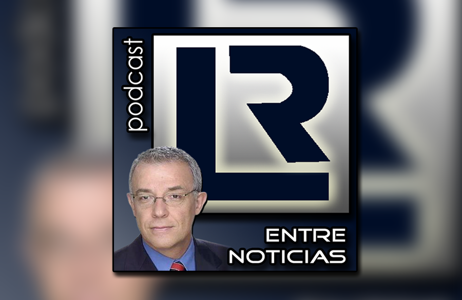 Podcast Rubén Luengas Entre Noticias 5297