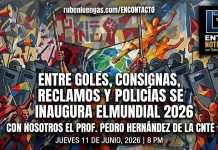 Prof. Pedro Hernández de la CNTE con nosotros | Entre goles, consignas, reclamos y policías se inaugura el Mundial 2026 02 de miniatura